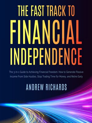 cover image of The Fast Track to Financial Independence